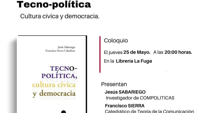 Tecnopolítica, cultura cívica y democracia